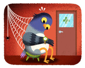 Piirroskuvassa kyyhky istuu odottamassa vastaanoton ulkopuolella. Se katselee kelloa, ja sen selästä huoneen nurkkaan on hämähäkki kutonut verkon.