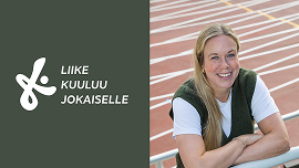 Hymyilevä nainen, taustalla juoksurata. Liike kuuluu jokaiselle tunnus.